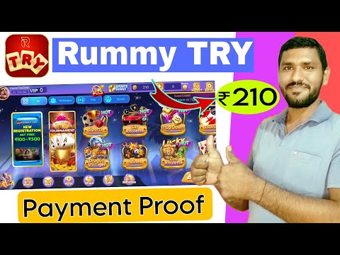 Rummy Try App Withdrawal Proof !! Rummy Try App se Paise Kaise Kamaye !! New Rummy App