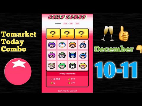 Tomarket Daily Combo 10 December | Tomarket combo today | Tomarket daily combo today #tomarket