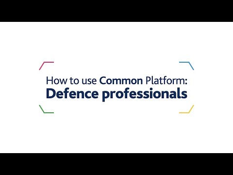 How to use Common Platform: Defence Professionals