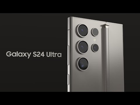 Samsung Galaxy S24 Ultra: Official Trailer