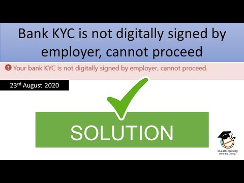 your bank KYC is not digitally signed by employer cannot proceed error solved part 2