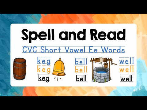 CVC Reading Practice | CVC Spelling Words | Short Vowel E | Spell and Read 5