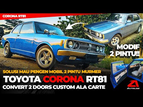 Modifikasi Toyota Corona RT81 Custom 2 Doors Coupe - Low Budget Belkote Murah Meriah