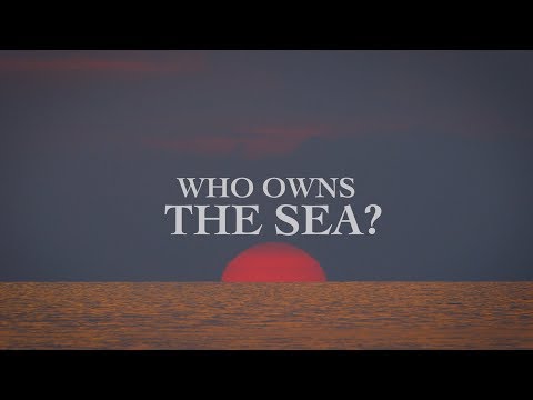 Who Owns the Sea?  -  Main Preview