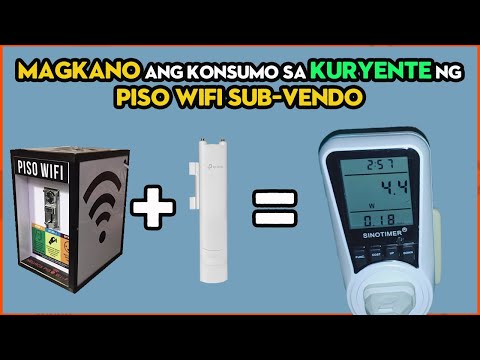 Magkano ang konsumo sa kuryente ng Piso WiFi Sub Vendo | Paano Mag-compute