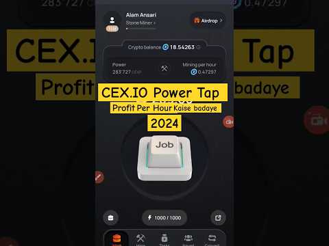 cex.io power tap withdrawal ! cex.io power tap ! best mining app for Android ! new mining app 2024