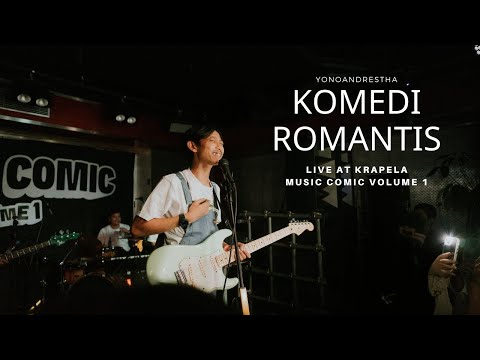 YonoandRestha - Komedi Romantis (Live at Krapela Music Comic Vol.1)