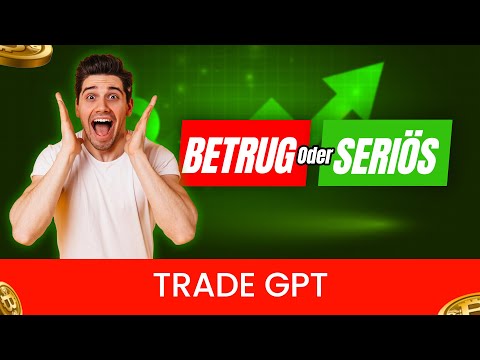 Trade GPT Erfahrungen 2024! Betrug😱 oder profitabler Krypto-Handel? Ehrliche Benutzerbewertung!