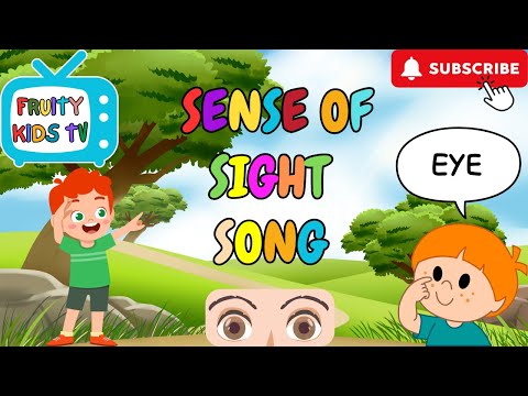 See the World Around Me | Sense of Sight Song | Kids song | Fruity Kids TV #senses