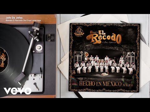 Banda El Recodo De Cruz Lizárraga - Jefe De Jefes (Audio)