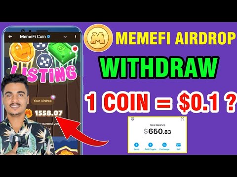 Memefi Airdrop Claim And Withdraw In Bank | Memefi Coin Price ? | Memefi Airdrop Withdraw