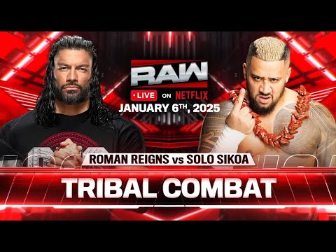 Roman Reigns vs Solo Sikoa (2/3): Raw, Jan. 6, 2025