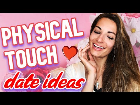 Physical Touch💆 LOVE LANGUAGE 💗  DATE Ideas to Make them Fall In Love