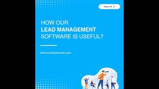 How Our Lead  Management Software is useful?