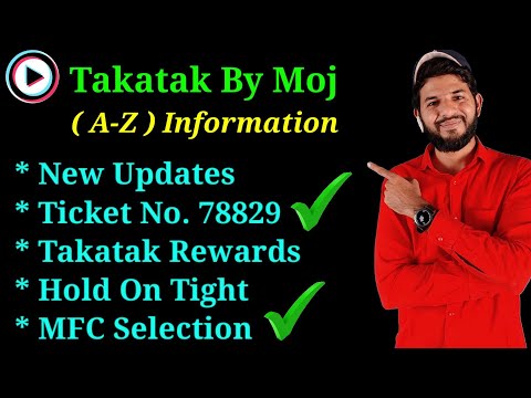 MX Takatak MFC selection| Takatak by moj MFC hold on tight , ticket no. , reward, new update |