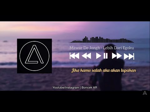 [ Reggae ] Mawar De Jongh - Lebih Dari Egoku | Boncek AR cover