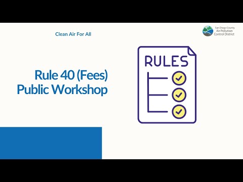 SDAPCD Rule 40  (Fees) Workshop 12-06-23