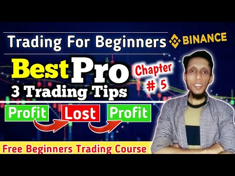 3 Trading Tips For Beginners | Spot Trading Binance | Trading Course (Chapter#5)