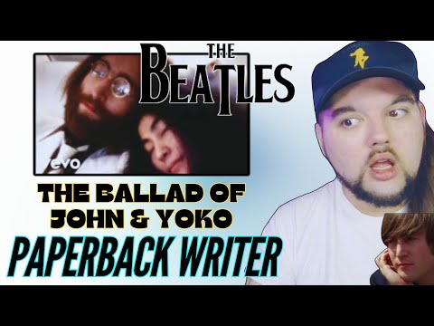 The Beatles "Paperback Writer" & "The Ballad of John & Yoko" (First Time Reaction)