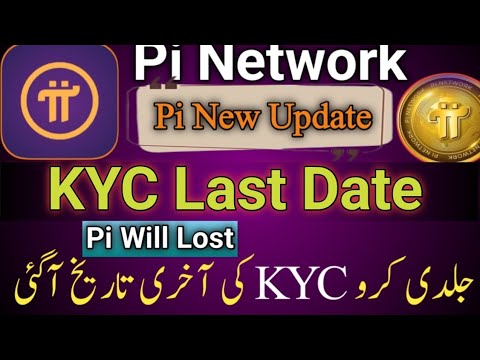 Kyc last date 2024 | Pi New Update | Pi Coin airdrop