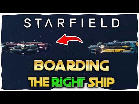 How To Pick Better Ships and Board Them In Starfield