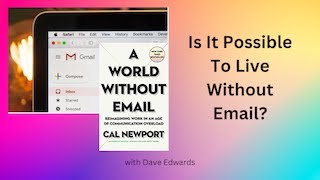 Is It Possible To Live Without Email?