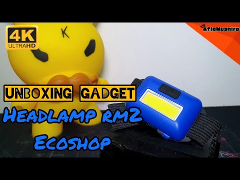 Unboxing Gadjet | Headlamp MURAH dari EcoShop (BAHASA MELAYU)