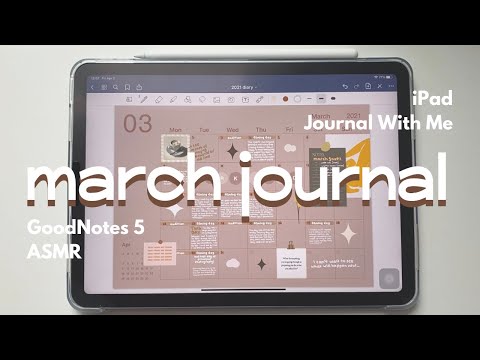 march 2021 digital journal with me on ipad air 4 | goodnotes 5 | asmr