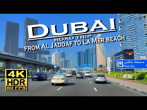 Dubai, road trip from Al Jaddaf to La Mer beach 💖 city drive 👀 The best places 💖 4K 60fps HDR (UHD)