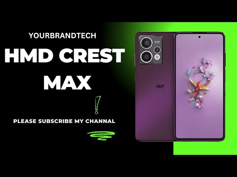 HMD Crest Max Design and Development of  HMD Crest Max | #yourbrandtech #hmdcrestmax #hmd #hmditalk