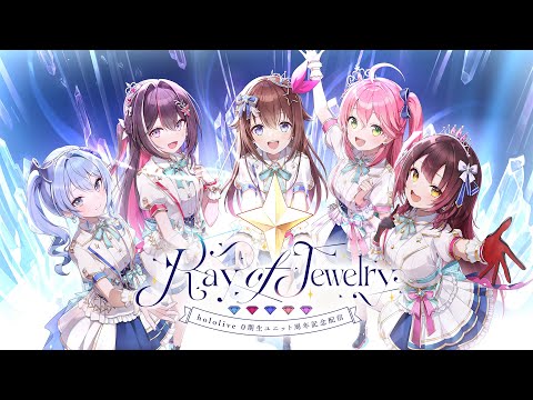 【3D LIVE】Ray of Jewelry【#ホロ0期生ライブ2024】