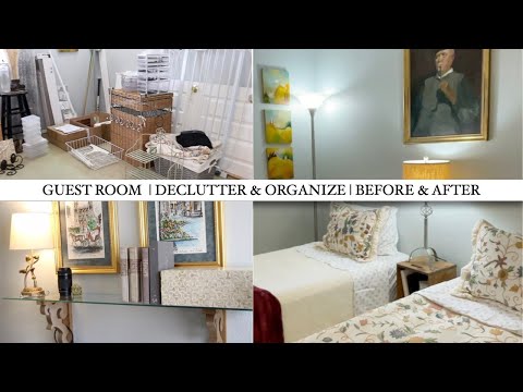 DECLUTTER & ORGANIZE GUEST ROOM/OFFICE | BEFORE AND AFTER