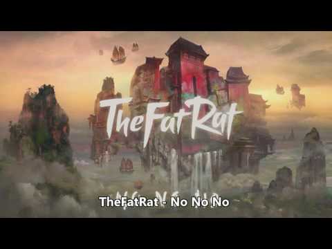 TheFatRat   No No No