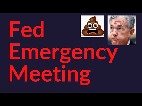 Fed Emergency Meeting