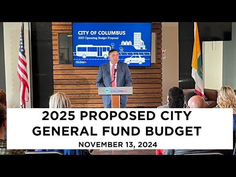 Mayor Andrew J. Ginther Presents 2025 Operating Budget