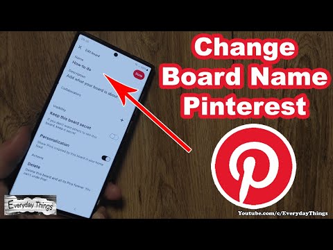 Name Swap: A Quick Guide on How to Change Board Name on Pinterest!