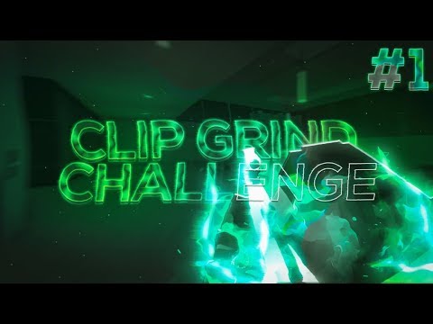 Clip Grind Challenge Episode #1 (New Series)