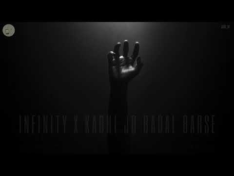 Infinity X Kabhi Jo Badal Barse - Jaymes Young X Arijit Singh