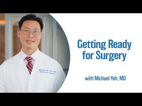 Getting Ready for Endocrine Surgery | UCLA Endocrine Center