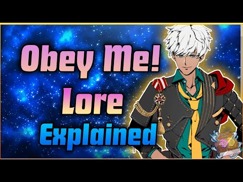 Obey Me! Lore Explained | Obey Me Deep Dive