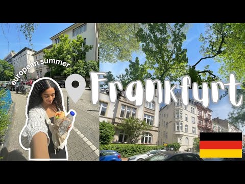 First Impressions of Frankfurt, Germany!