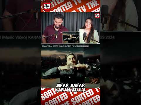 SIFAR SAFAR | @KaranAujlaOfficial  @RehaanRecords  @qarnmallhi | The Sorted Reviews | #youtubeshorts