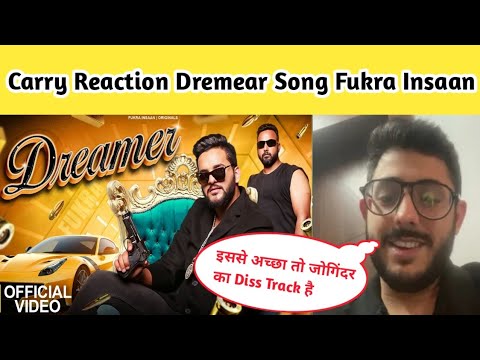 Carryminti Reaction fukra insaan dreamer song || Dreamer song fukra insaan