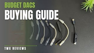 LET ME SAVE YOUR MONEY!!! BUDGET DAC Buying Guide