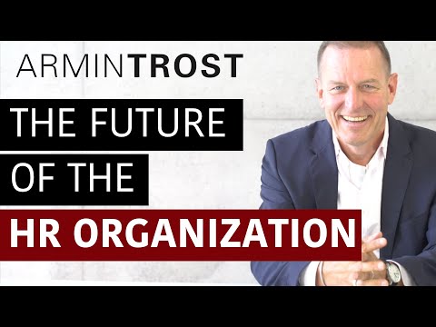 The Future of the HR Organization