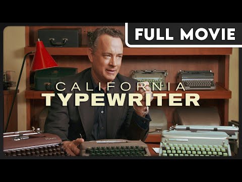 California Typewriter - Tom Hanks & The People Who Love Typewriters