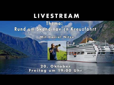 Live mit @DanielNitze  | Thema: Skandinavien Kreuzfahrt und mehr