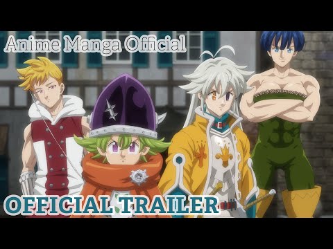 Official Trailer | The Seven Deadly Sins: Four Knights of the Apocalypse（アニメ『四騎士の黙示録』）Ver.2 - AMO