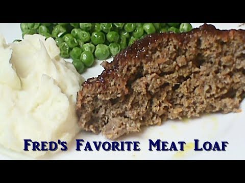 Fred's Favorite:  Meat Loaf With a Little Twist