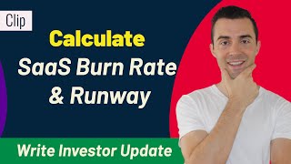 How to Calculate Burn Rate & Runway for SaaS